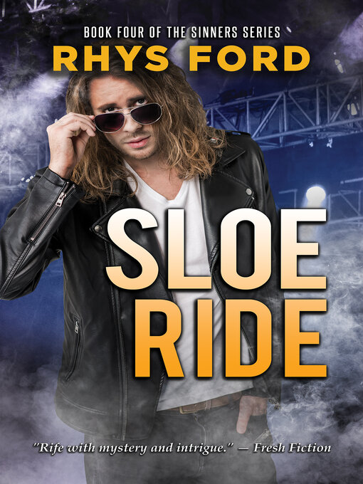 Title details for Sloe Ride by Rhys Ford - Available